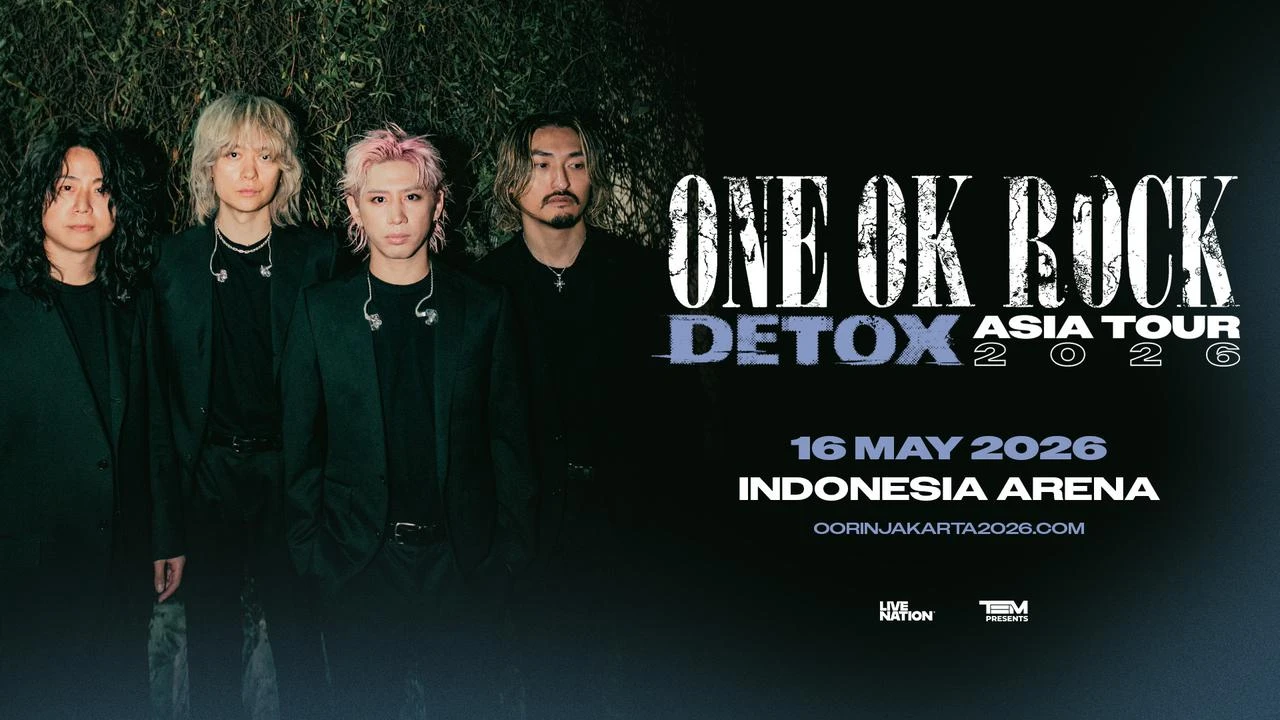 Rundown Konser ONE OK ROCK DETOX Asia Tour 2026 Jakarta: Lengkap dengan Lokasi, Jadwal &am...