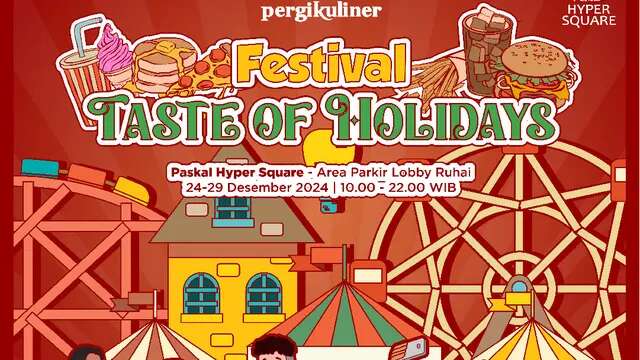 PergiKuliner Festival: Taste of Holiday Mampir di Bandung, Ada Makanan Halal dan Non-halal...