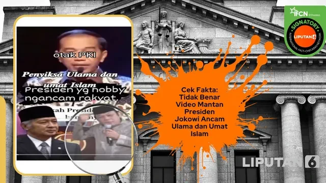 Cek Fakta: Tidak Benar Video Mantan Presiden Jokowi Ancam Ulama dan Umat Islam
