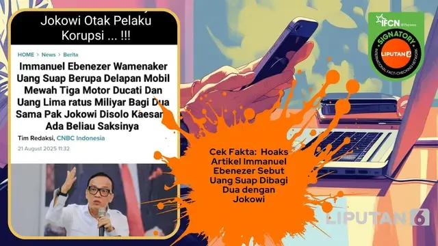 Cek Fakta: Hoaks Artikel Immanuel Ebenezer Sebut Uang Suap Dibagi Dua dengan Jokowi