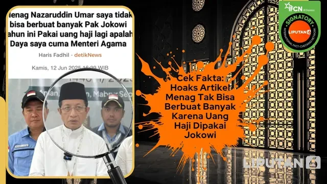 Cek Fakta: Hoaks Artikel Menag Tak Bisa Berbuat Banyak Akibat Uang Haji Dipakai Jokowi