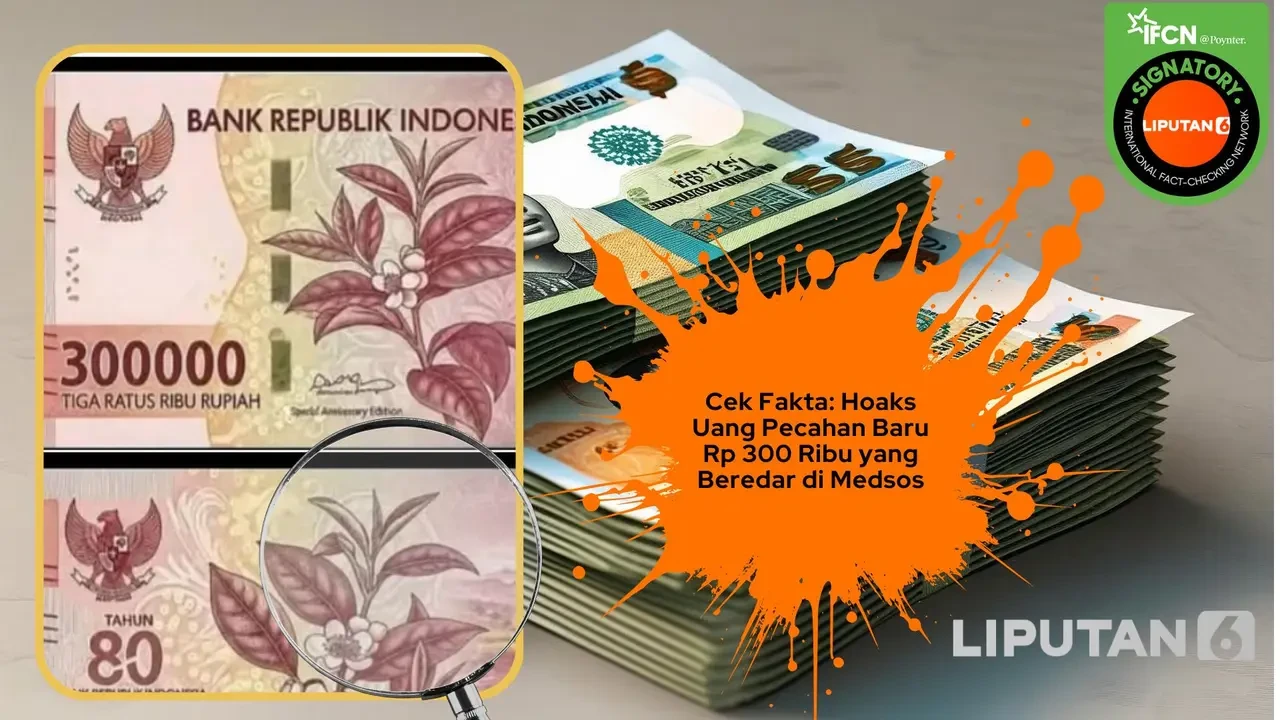 Kumpulan Hoaks Uang Pecahan Baru yang Beredar, Simak Faktanya