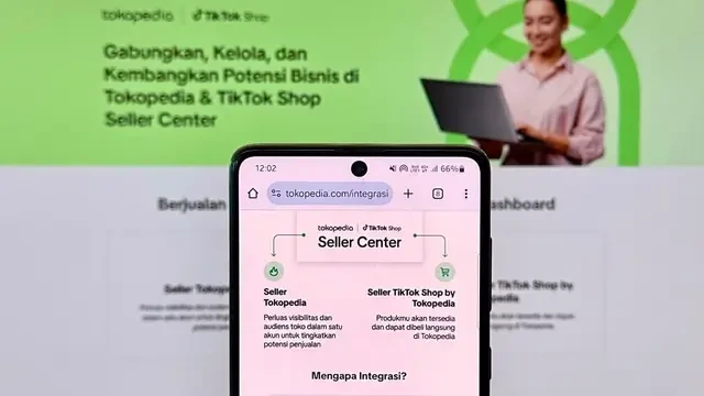 Tokopedia dan TikTok Shop Hadirkan Pusat Penjual Terintegrasi, Bisa Kelola 2 Platform Seka...