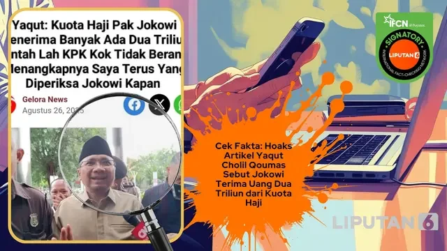 Cek Fakta: Hoaks Artikel Yaqut Cholil Qoumas Sebut Jokowi Terima Dua Triliun dari Kuota Ha...