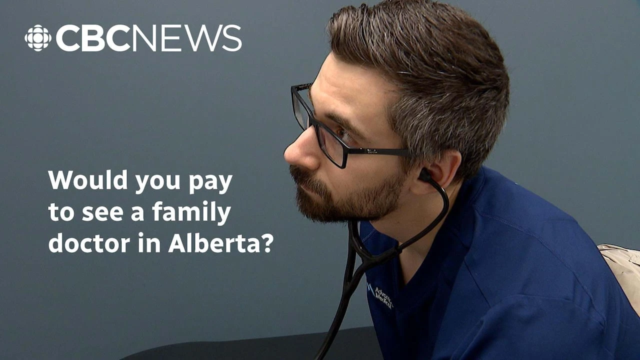 Would you pay to see a family doctor in Alberta?
