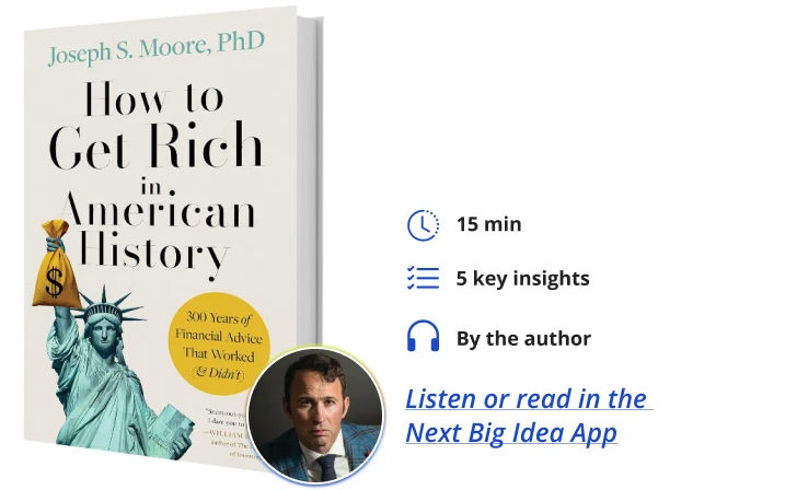 How the rules of getting rich in the U.S. change with every era