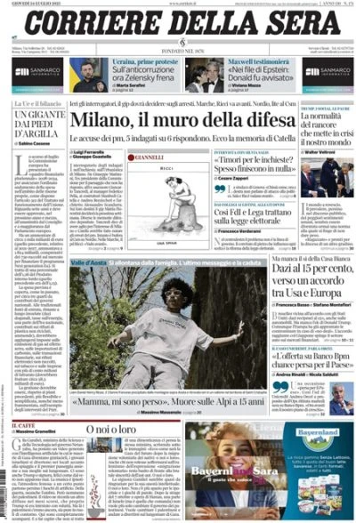 5 minuti faLe prime pagine di oggiIl possibile accordo sui dazi fra Stati Uniti e Unione Europea, la situazione a Gaza, e le conseguenze sull'alleanza fra PD e M5S delle indagini giudiziarie