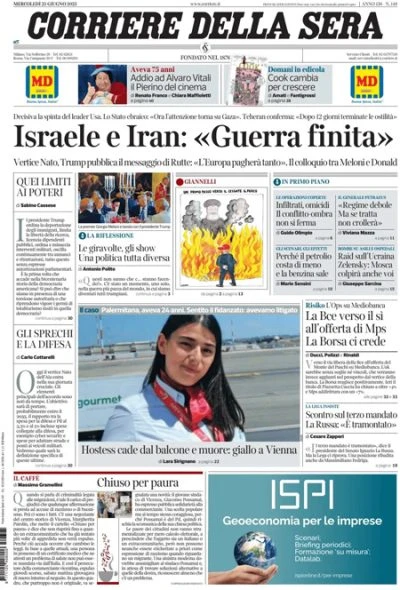 Le prime pagine di oggiIl cessate il fuoco fra Iran e Israele, la riunione della NATO all'Aia, e la morte di Alvaro Vitali