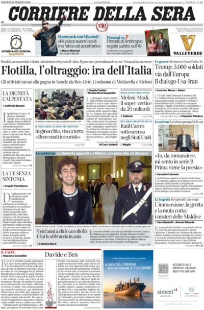 2 minuti faLe prime pagine di oggiIl video degli attivisti della Global Sumud Flotilla con il ministro israeliano Ben Gvir, l'incontro fra Meloni e Modi, e quello fra Putin e Xi Jinping
