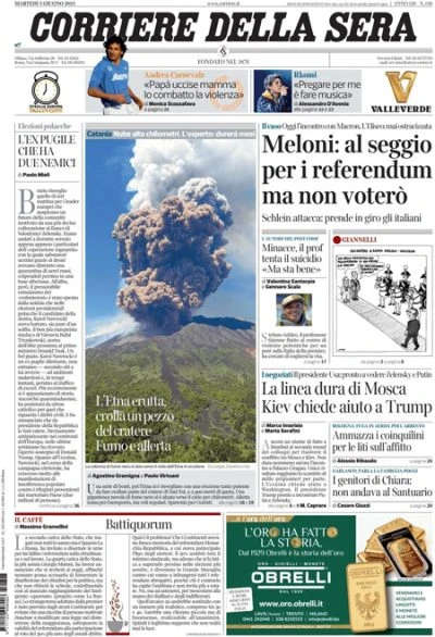 Le prime pagine di oggiMeloni sui referendum, i negoziati fra Russia e Ucraina, e l'eruzione dell'Etna