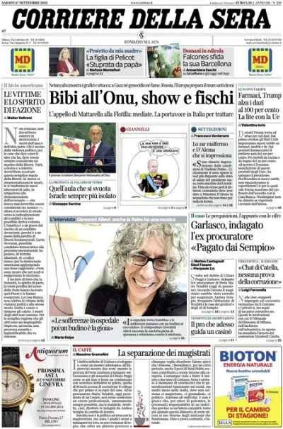 3 minuti faLe prime pagine di oggiLa richiesta di Mattarella alla Flotilla di fermarsi, respinta, il discorso di Netanyahu all'ONU, e l'accusa di corruzione all'ex procuratore per l'omicidio di Chiara Poggi
