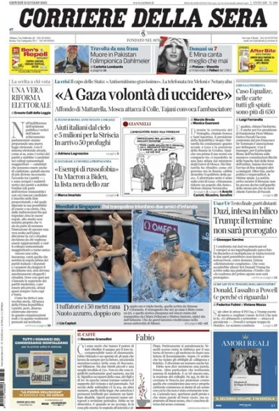 3 minuti faLe prime pagine di oggiLe parole di Mattarella su Israele e Russia, le conseguenze dell'accordo sui dazi, e le vittorie italiane ai Mondiali di sport acquatici