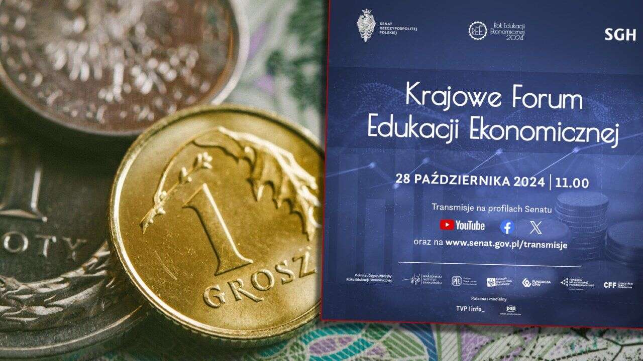 Porozmawiajmy o finansach. Krajowe Forum Edukacji Ekonomicznej