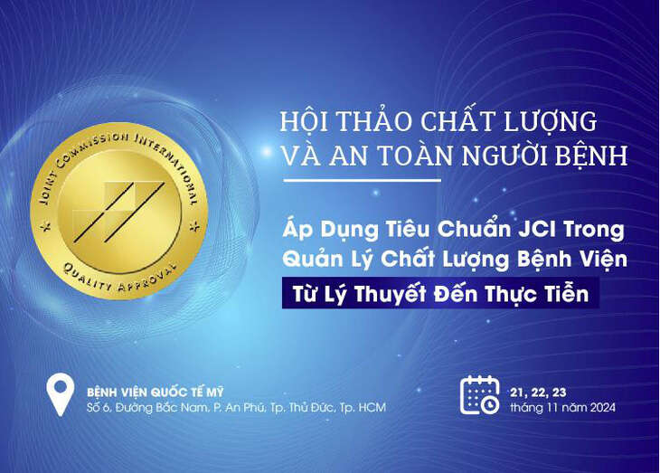 Bệnh viện Quốc tế Mỹ tổ chức hội thảo quản lý chất lượng chuẩn JCI