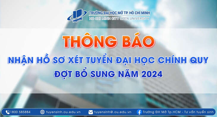 Trường đại học Mở TP.HCM thông báo tuyển sinh bổ sung