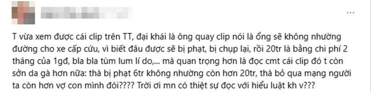 'Không nhường đường cho xe cấp cứu vì sợ mất 20 triệu', dân mạng chỉ ra: 'Xứng đáng bị tước bằng'