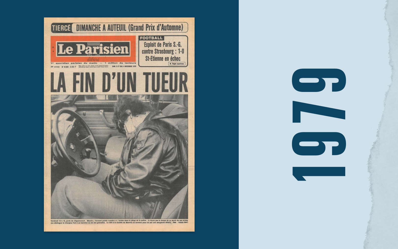 3 novembre 1979 : Mesrine abattu porte de Clignancourt, à deux pas de notre journal