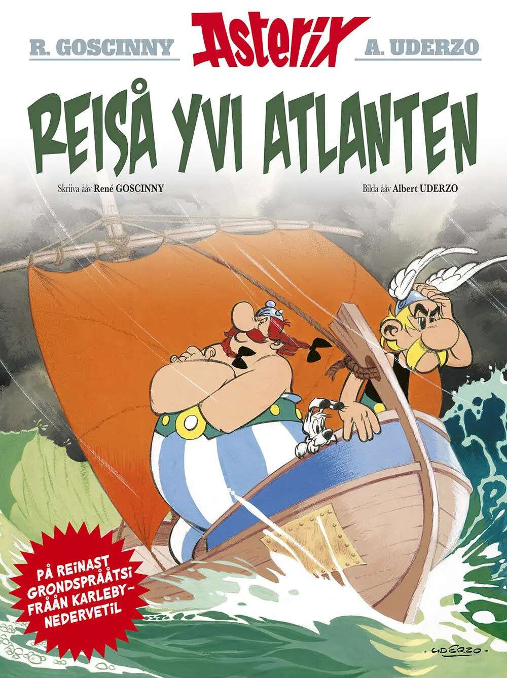 Astérix et Obélix : « La grande traversée » traduit dans un dialecte nordique parlé par 7 000 personnes