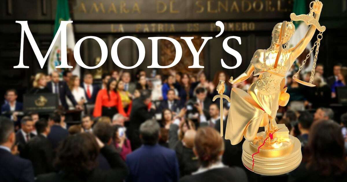 Moody’s advierte que reforma judicial podría ‘dañar’ calidad crediticia soberana de México 