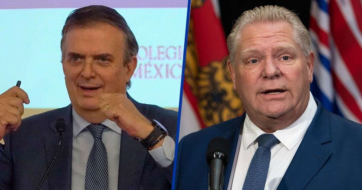 Marcelo Ebrard ‘se la devuelve’ a Doug Ford: ‘A Canadá no le conviene un T-MEC solo con EU'