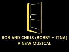 FRINGE REVIEW: Rob and Chris (Bobby + Tina) expertly adapts intense play into musical