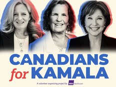 FIRST READING: Three former premiers attempting to recruit Canadians as canvassers for Kamala Harris