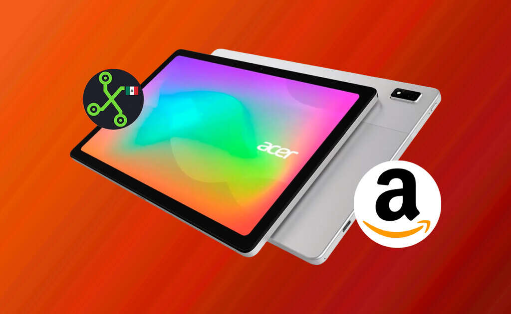 Amazon México casi suplica que compres esta tablet Acer con este descuento que la deja a un súper precio 