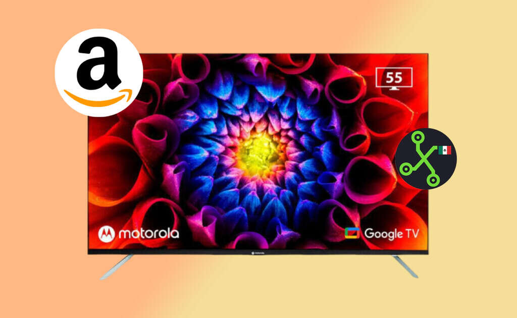 Amazon México pierde la cordura con esta promoción: Smart TV 4K Motorola de 55 pulgadas con Android TV, por menos de 5,500 pesos