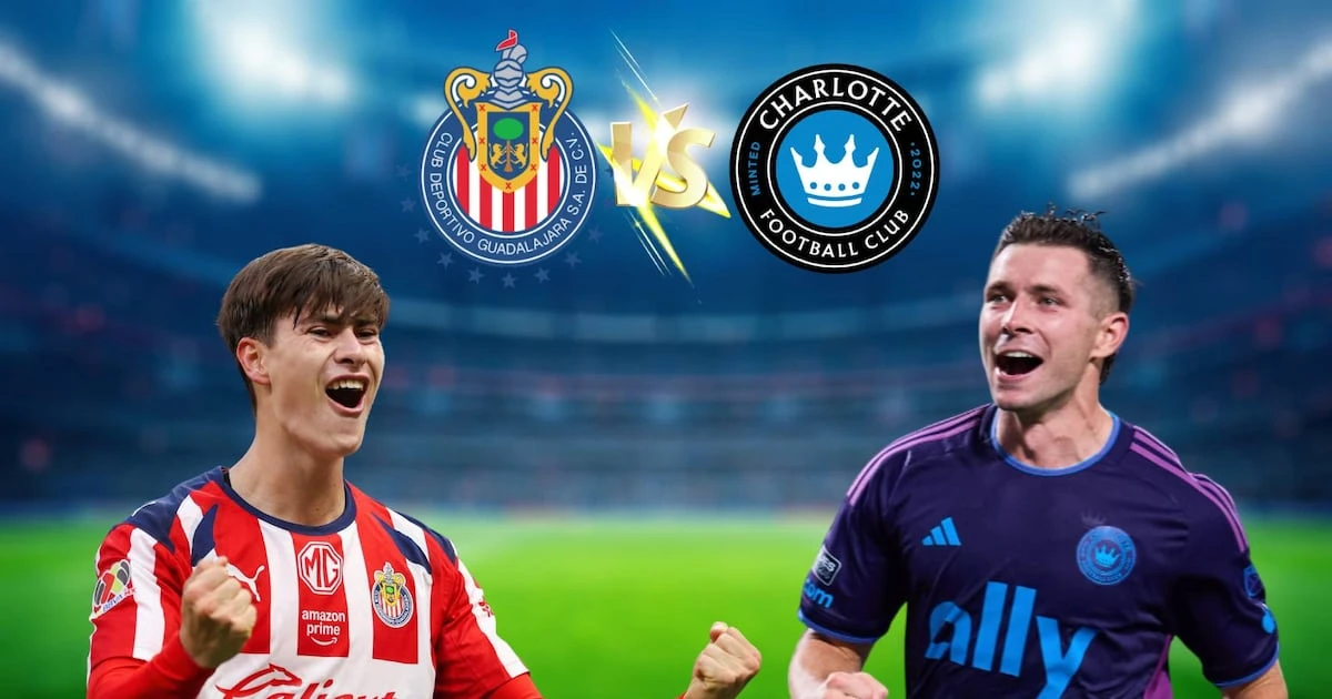 Chivas vs. Charlotte FC en Leagues Cup HOY ¿A qué hora y dónde ver EN VIVO el partido en México?