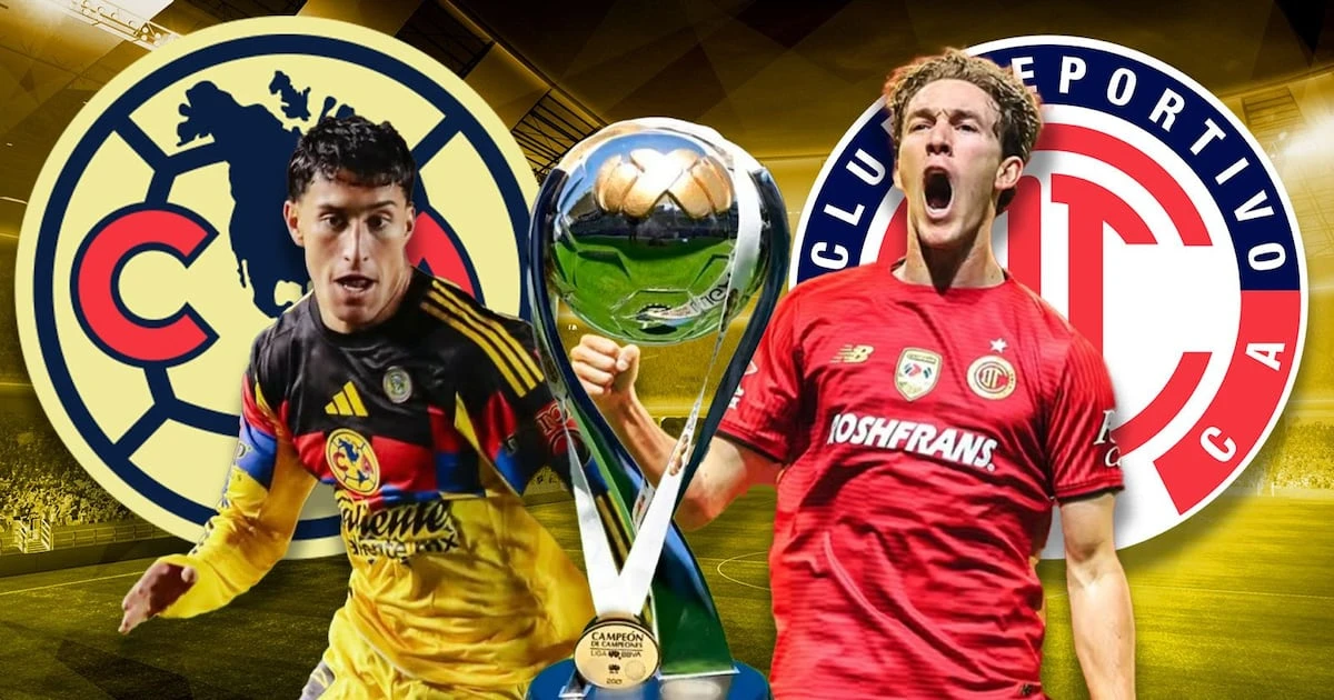 América vs. Toluca EN VIVO: ¿A qué hora y dónde ver HOY el Campeón de Campeones de Liga MX 2025?