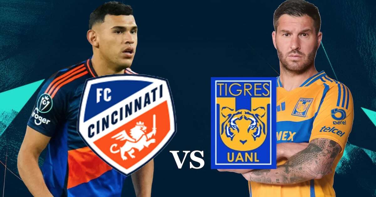 Tigres vs. Cincinnati HOY: ¿Dónde y a qué hora ver EN VIVO octavos de final de la Copa de Campeones Concacaf?