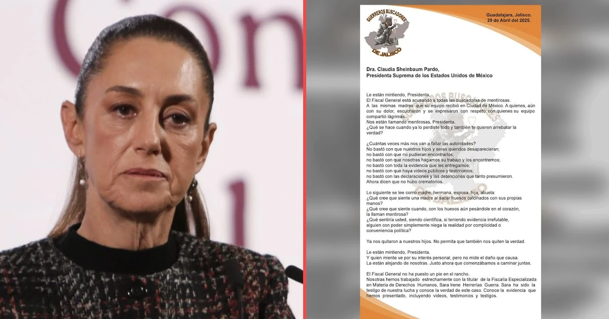 Madres buscadoras envían carta a Sheinbaum por Teuchitlán: ‘Le están mintiendo, la alejan de nosotras’