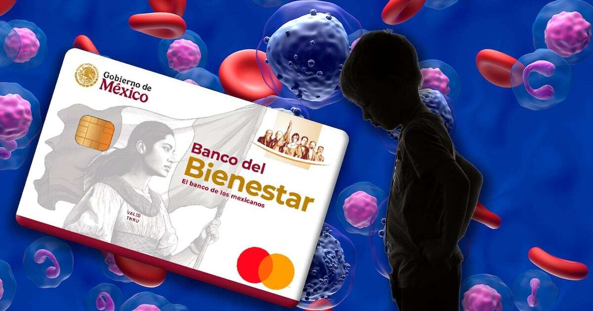 Apoyo Bienestar a niños con cáncer: ¿Cómo inscribirse al pago de 6 mil 400 pesos?