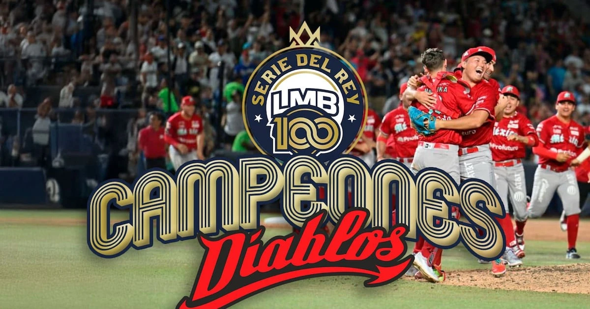¡Bienvenidos al infierno, Charros! Diablos Rojos del México conquista el título y bicampeón de la LMB