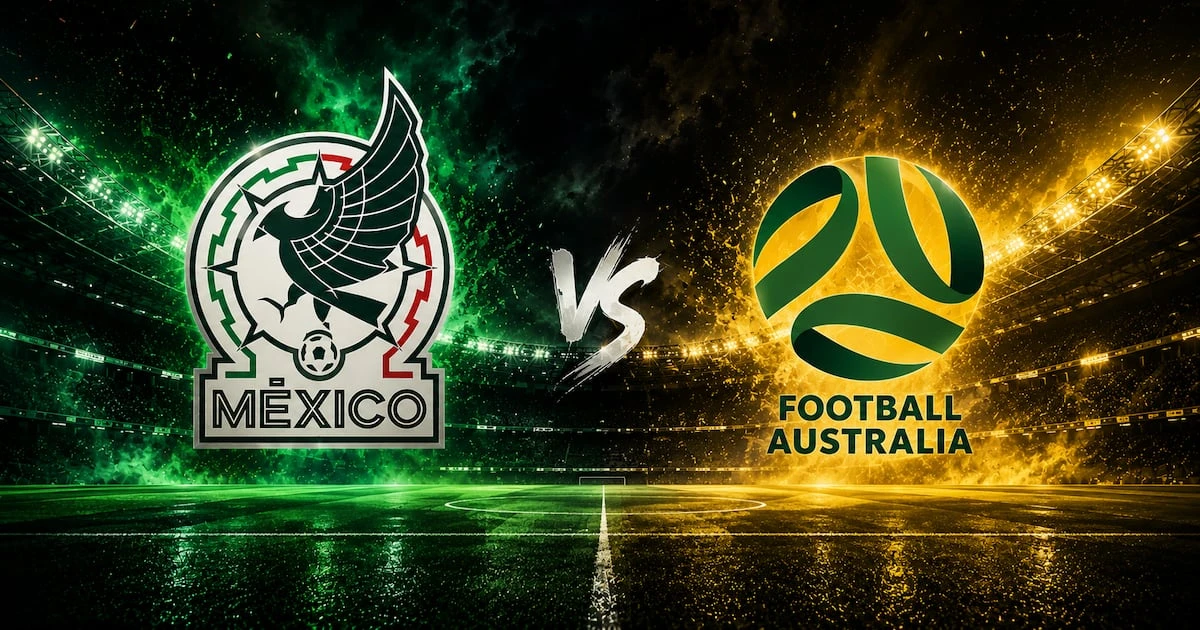 México vs. Australia: Fecha, horario, convocados y dónde ver el amistoso de cara al Mundial 2026