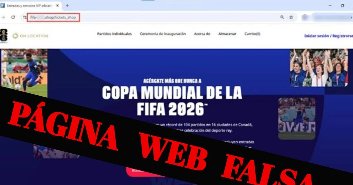 Detectan 5 sitios falsos que suplantan a FIFA para vender boletos y mercancía del Mundial 2026