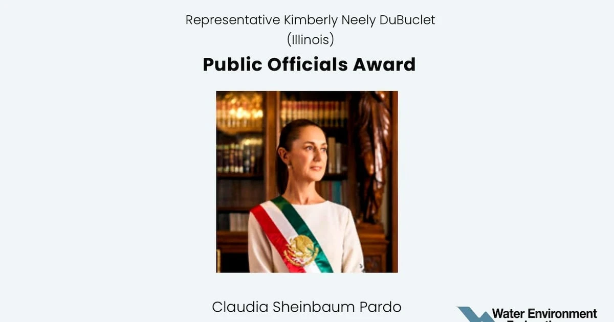 Claudia Sheinbaum gana el premio a funcionarios públicos de la Water Environment Federation 