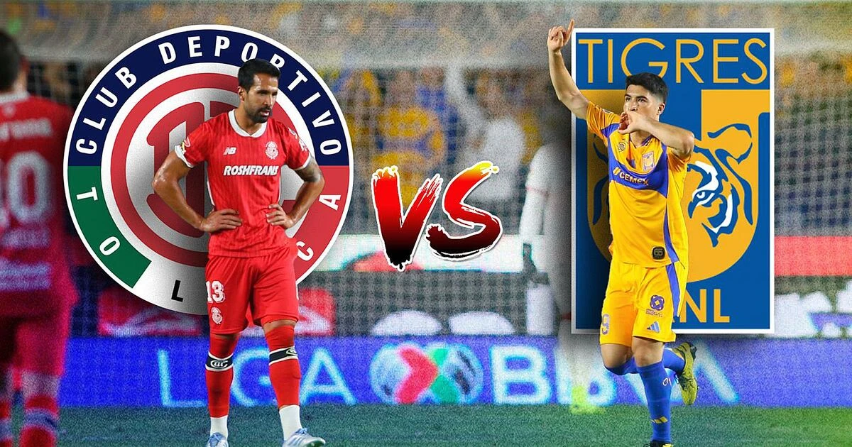 Semifinal Toluca vs. Tigres EN VIVO: Horario y dónde ver HOY el partido de vuelta del Clausura 2025 Liga MX