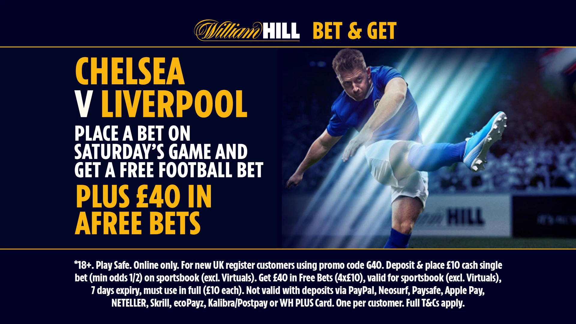 Bet on Chelsea vs Liverpool and get a free bet for football with William Hill
