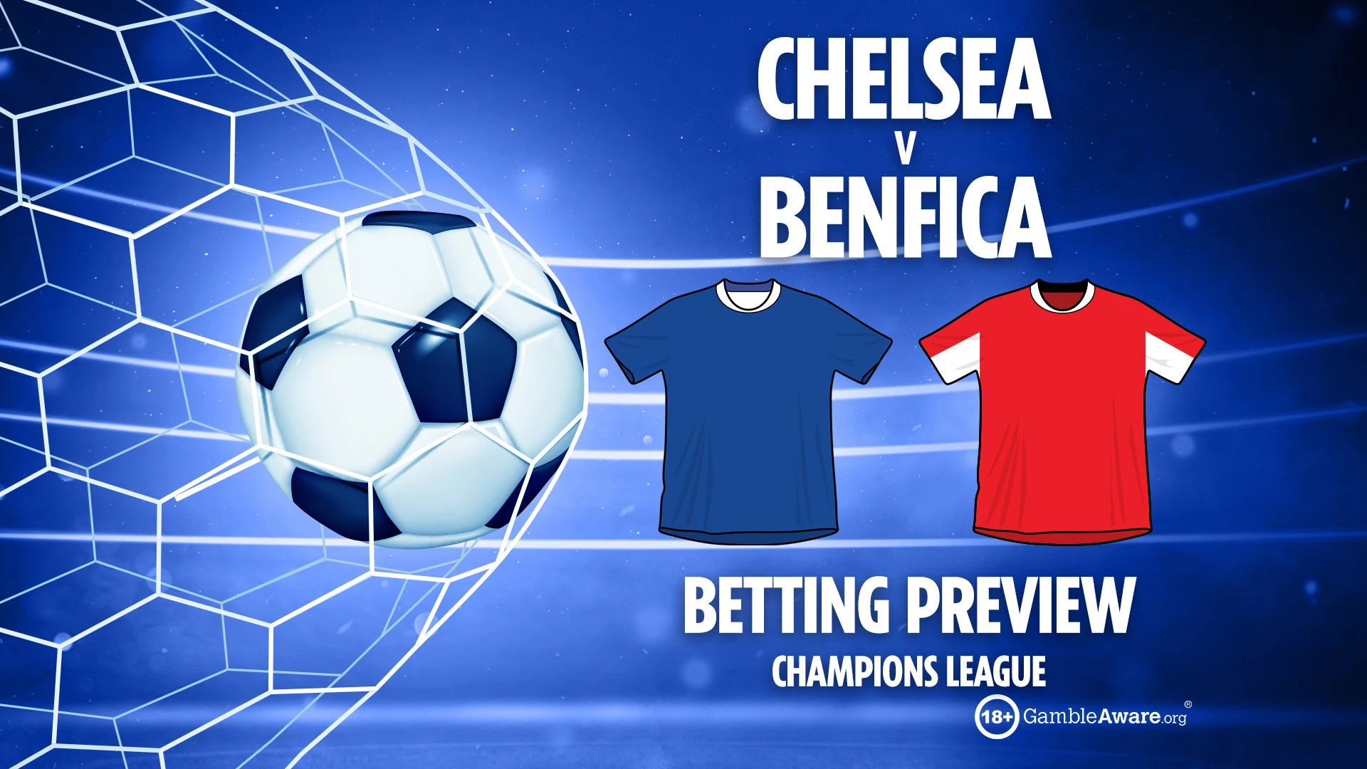 Chelsea vs Benfica preview: Betting tips, odds and predictions
