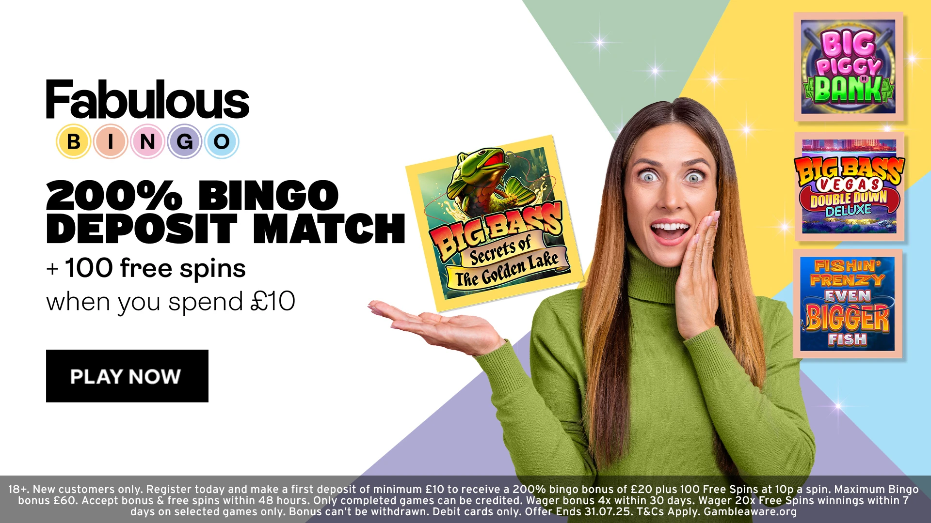 New Fabulous Bingo players can get a 200% deposit match bonus and 100 free spins