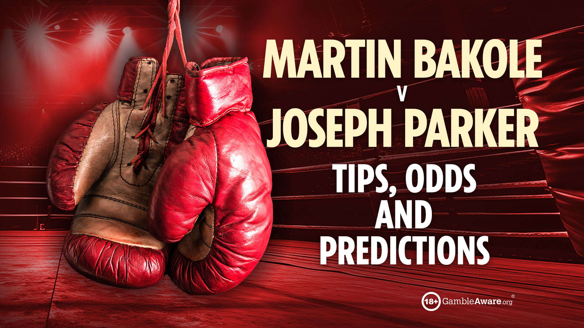 Martin Bakole v Joseph Parker odds: Bet on Bakole v Parker with our predictions