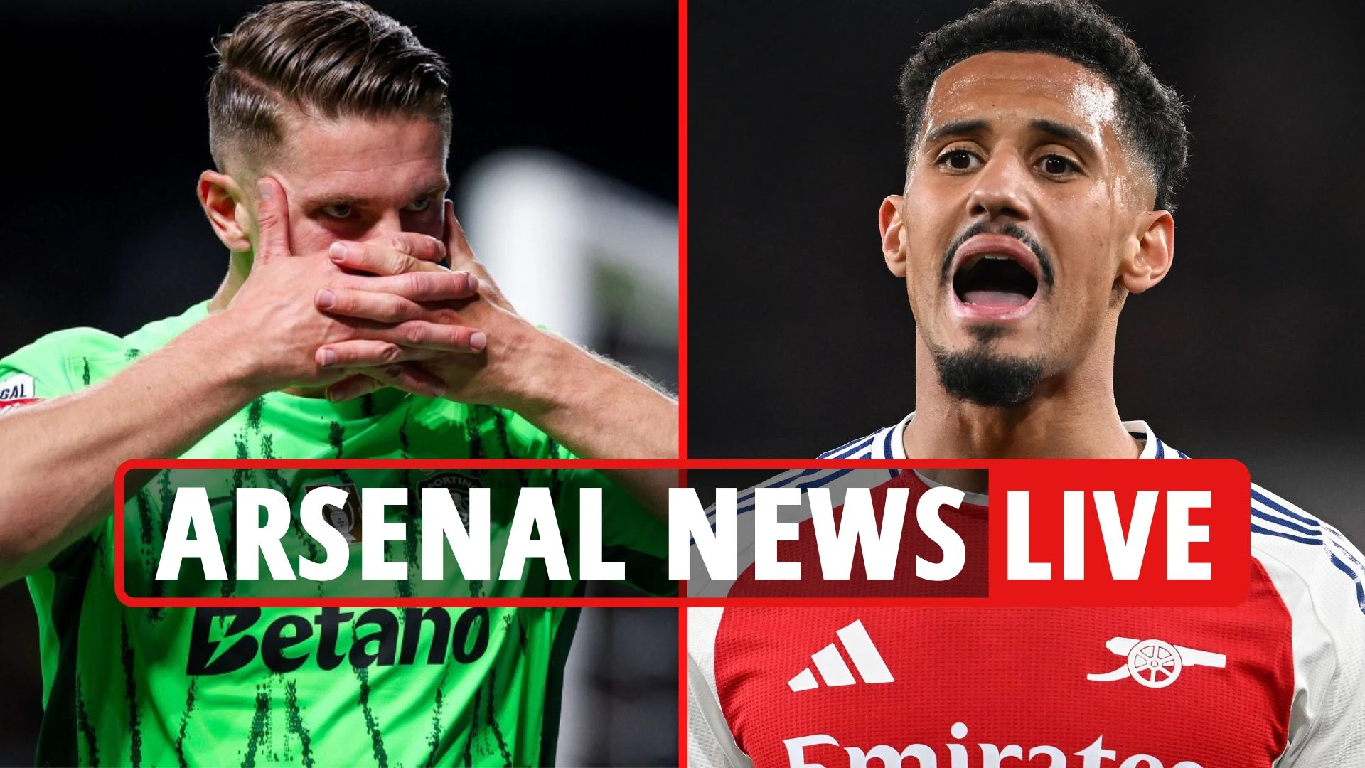 Real 'make Saliba top target', Gunners plan 'eye-watering' Gyokeres bid