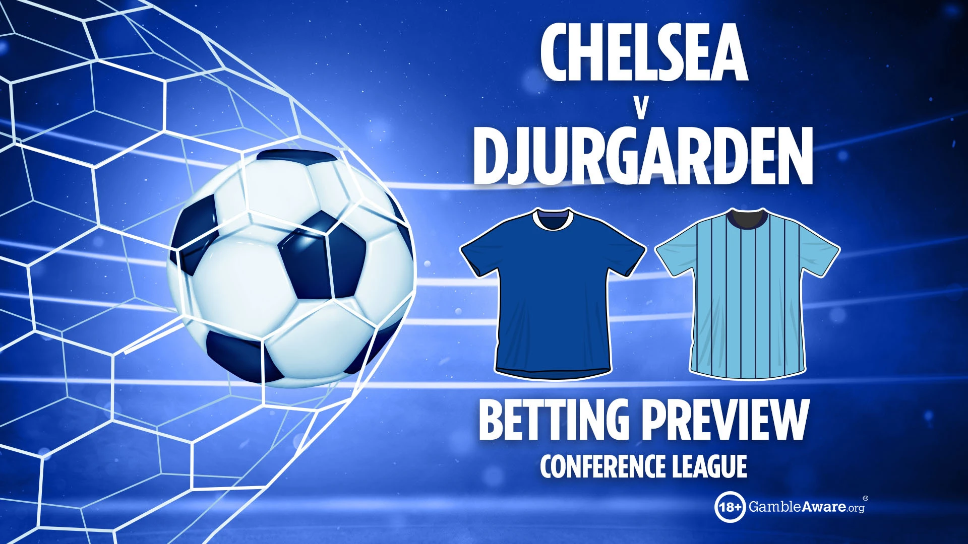 Chelsea vs Djurgarden preview: Free betting tips, odds and predictions