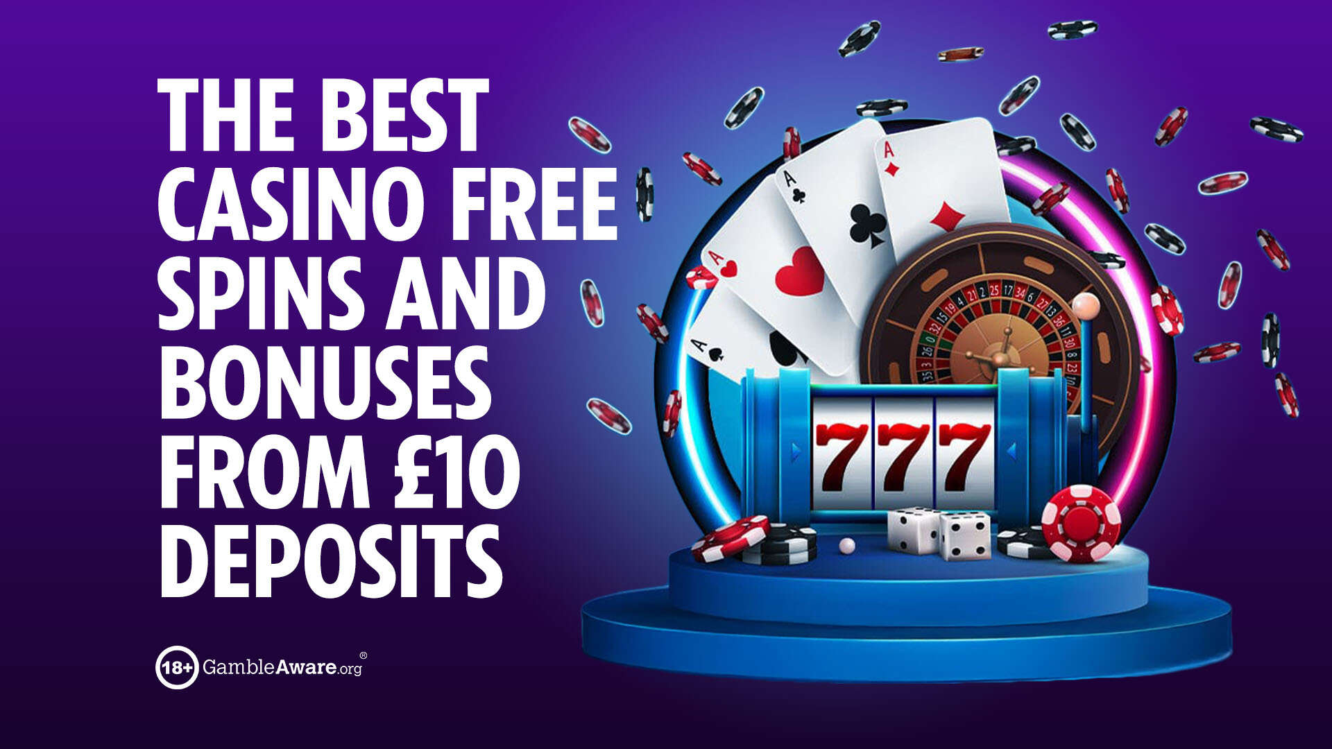 The best online casinos for free spins and bonuses from £10 deposits