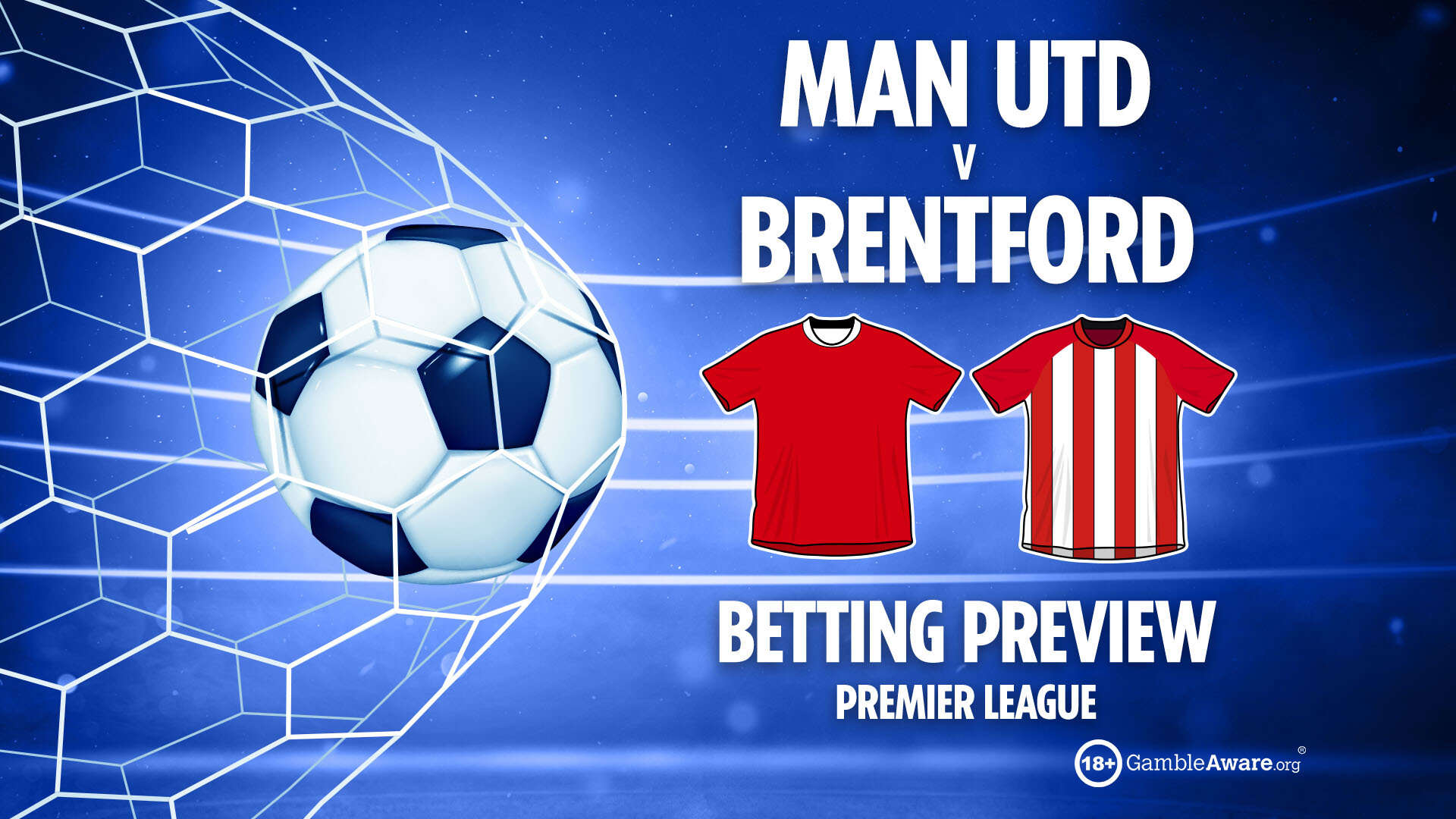 Man Utd vs Brentford preview: Best free betting tips, odds and predictions