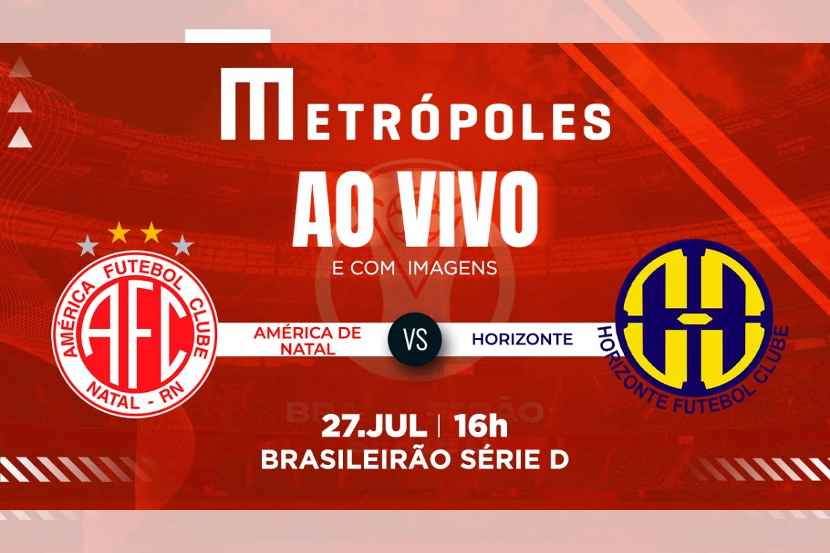 Série D: assista ao vivo e com imagens América-RN e Horizonte-CE