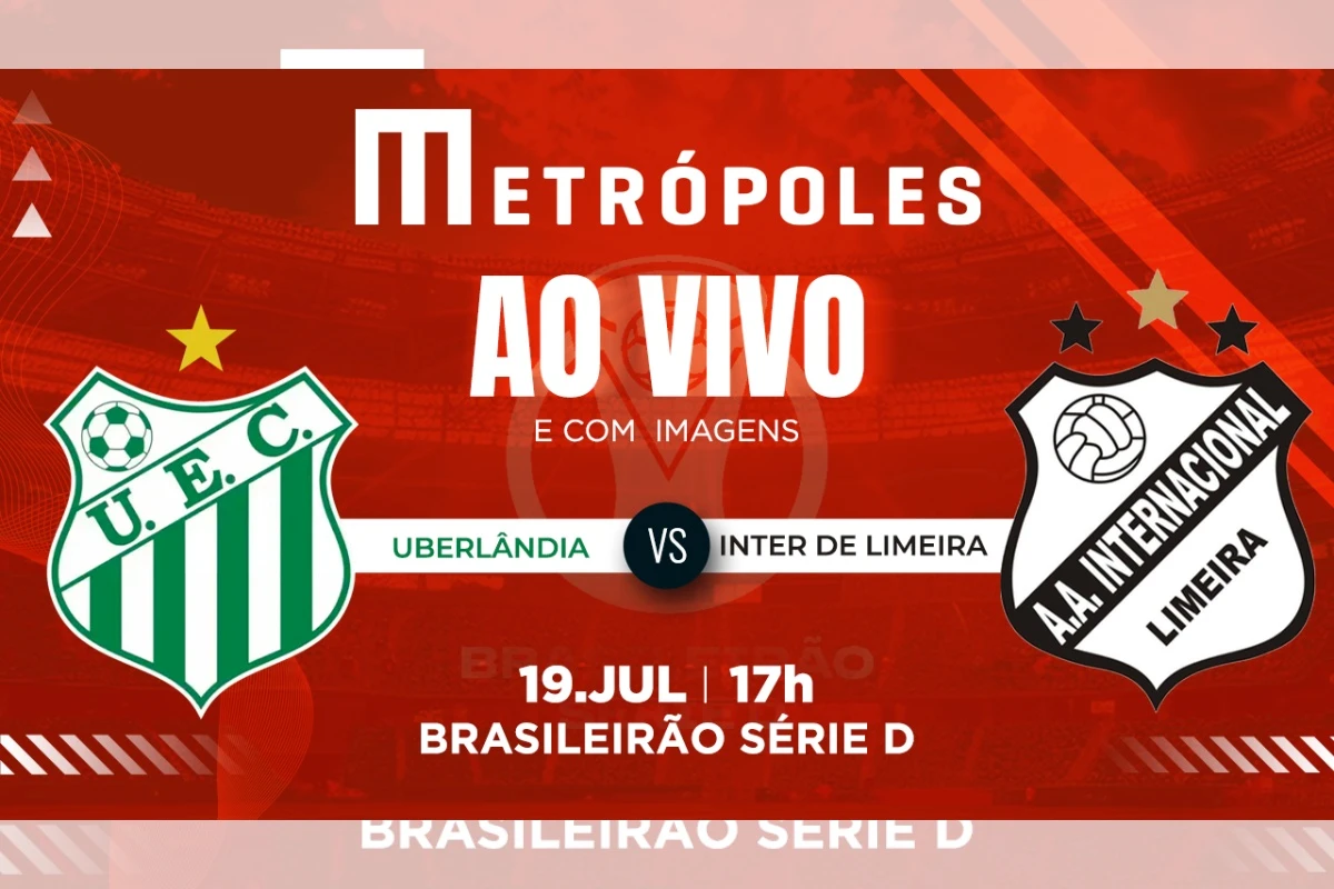 Série D: ao vivo e com imagens Uberlândia-MG e Inter de Limeira-SP