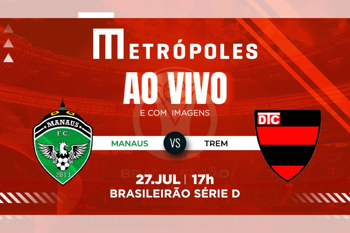 Série D: assista ao vivo e com imagens Manaus-AM e Trem-AP