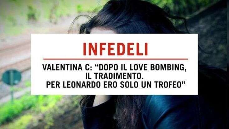 Infedeli, la storia di Valentina C: 